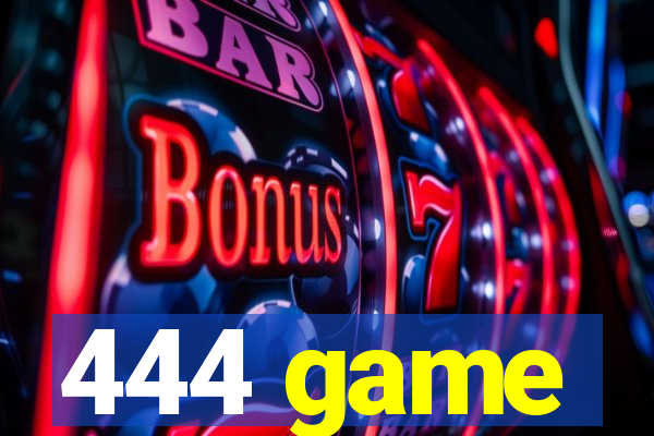 444 game